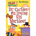 My Weird School #19: Dr. Carbles Is Losing His Marbles!
