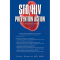 STD/HIV Prevention Action: Let's Protect Each Other