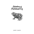 Adventures of Marblehead Frog