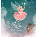Belle the Toot Fairy