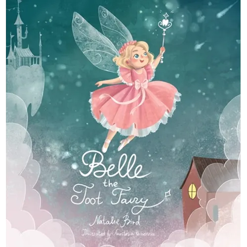 Belle the Toot Fairy