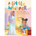 A Little Whisper
