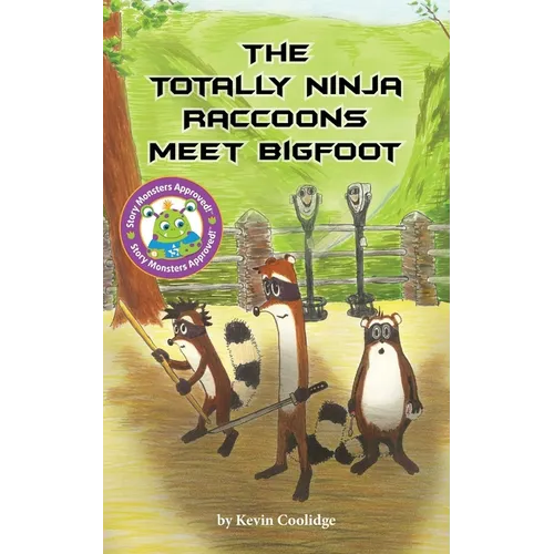 The Totally Ninja Raccoons Meet Bigfoot