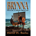 Brynna: Saga of a Viking Princess