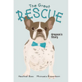 The Great Rescue - Grayson's Story