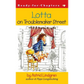 Lotta on Troublemaker Street