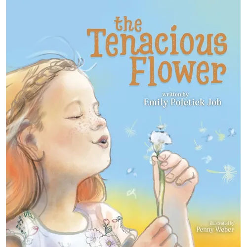 The Tenacious Flower