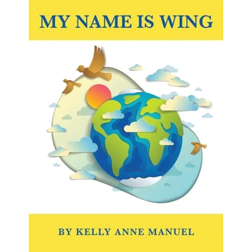 My Name Is Wing