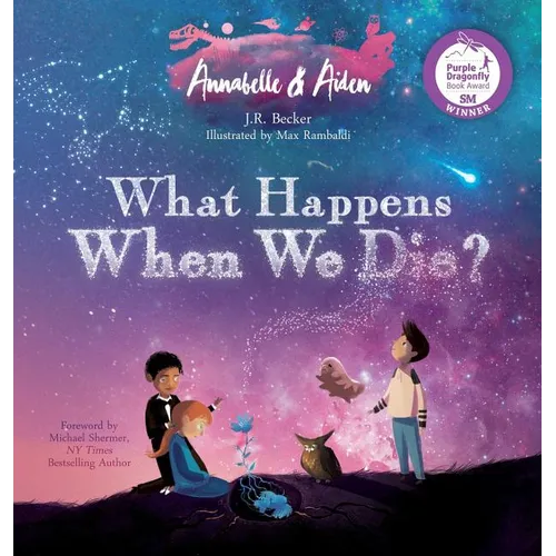 Annabelle & Aiden: What Happens When We Die?