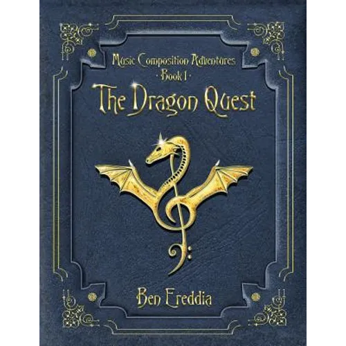 The Dragon Quest: A Music Composition Adventure