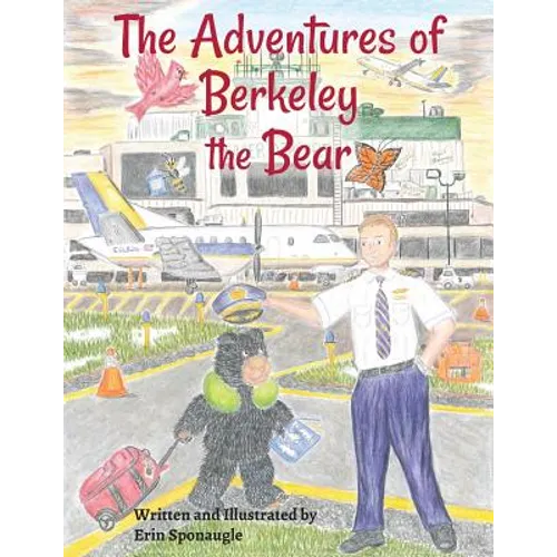 The Adventures of Berkeley the Bear