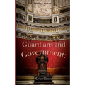 Guardians and Government: Rebellion
