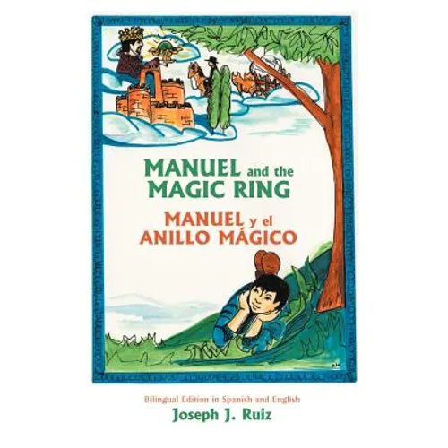 Manuel and the Magic Ring