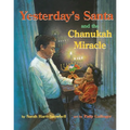 Yesterday's Santa and the Chanukah Miracle