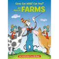 Cows Can Moo! Can You? All about Farms