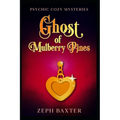 Ghost of Mulberry Pines