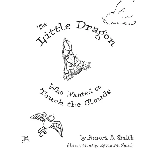 The Little Dragon: Who Wanted to Touch the Clouds