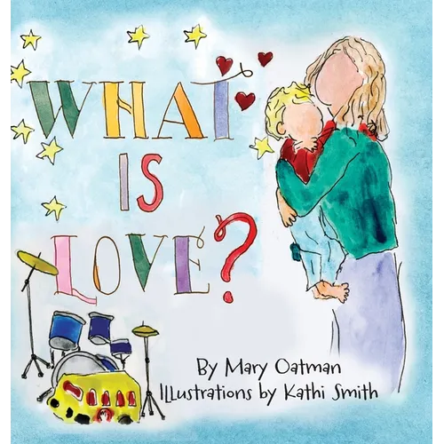 What is Love?