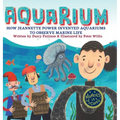 Aquarium: How Jeannette Power Invented Aquariums to Observe Marine Life