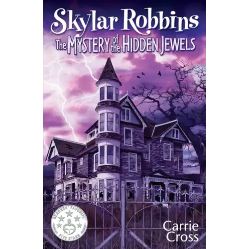Skylar Robbins: The Mystery of the Hidden Jewels