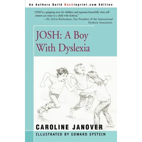Josh: A Boy with Dyslexia