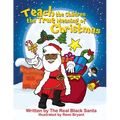 Teach the Children the True Meaning of Christmas