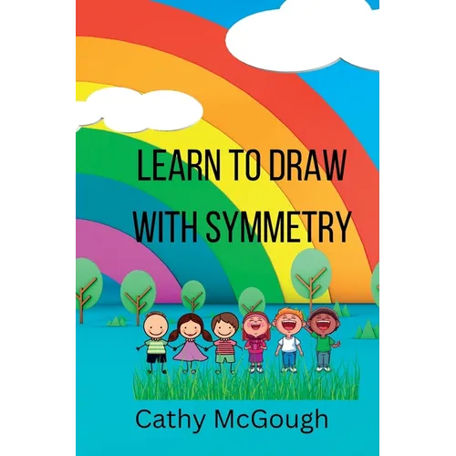 Learn to Draw with Symmetry Book 1