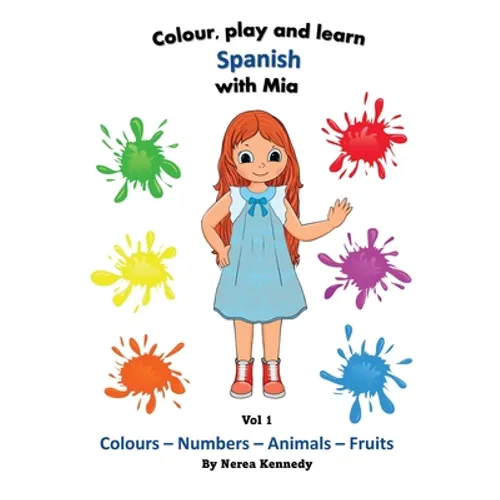 Colour, play and learn Spanish with Mia