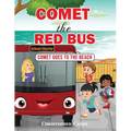 Comet the Red Bus: Comet goes to the beach