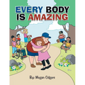 Every Body Is Amazing