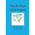 How Ice Cream Saved Missoula