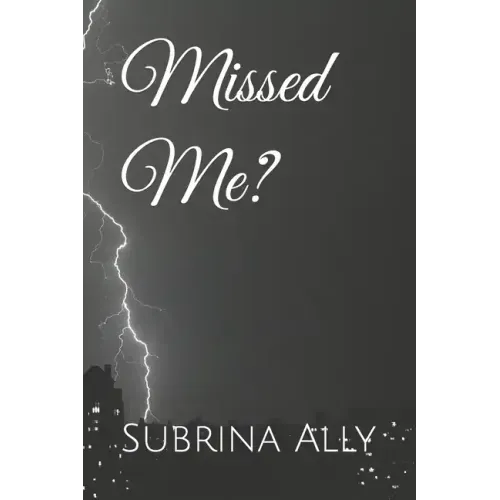 Missed Me?