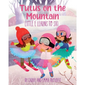 Tutus on the Mountain
