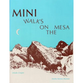 Mini Walks on the Mesa