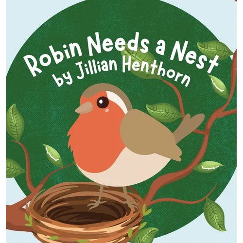 Robin Needs a Nest