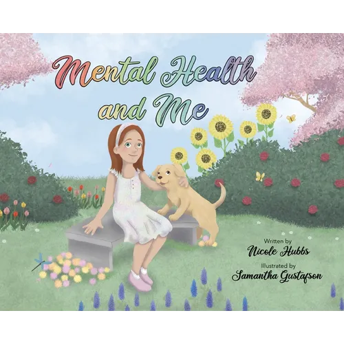 Mental Health and Me