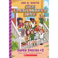 Baby-Sitters' Summer Vacation! (the Baby-Sitters Club: Super Special #2): Volume 2