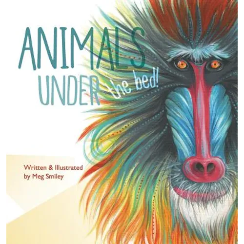 Animals Under the Bed!