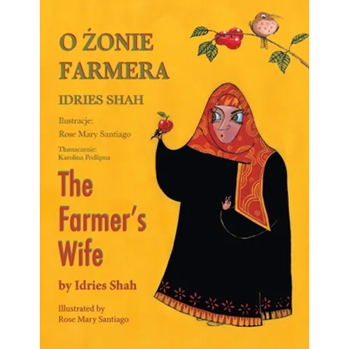 The Farmer's Wife / O ŻONIE FARMERA: Bilingual English-Polish Edition / Wydanie dwujęzyczne angielsko-polskie