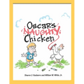 Oscar's Naughty Chicken