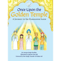 Once Upon the Golden Temple: A Journey to Sri Harmandir Sahib