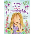 Ivy and the Hummingbird