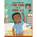The Skin I'm In From A-Z