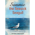 Sammie the Seasick Seagull