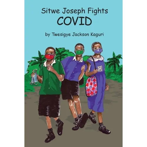 Sitwe Joseph Fights COVID