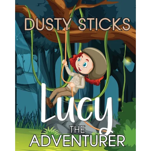 Lucy the Adventurer