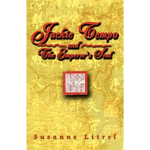 Jackie Tempo and the Emperor's Seal