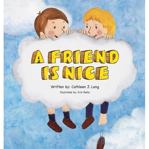 A Friend Is Nice