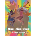 Mud, Mud, Mud - Our Yarning