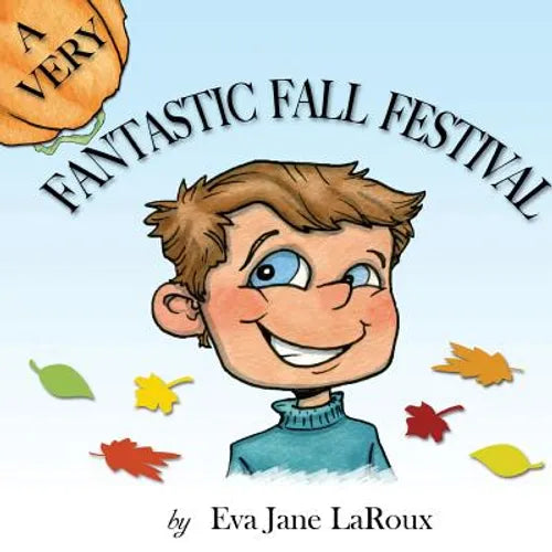 A Very Fantastic Fall Festival